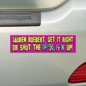 Lauren Boebert, shut the @%&# up! Bumper Sticker (En voiture)