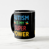 L'autisme est ma tasse de super puissance (Devant gauche)