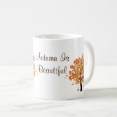 L'Automne Est Une Belle Mug (Devant droit)