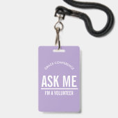 Lavender Demandez-moi que je suis un badge d'ident (Front with Lanyard)