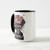 L'avenir est femelle - tasse de café (Devant gauche)