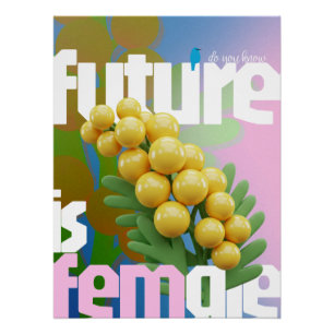 L'avenir est une affiche féminine - Bright Edition