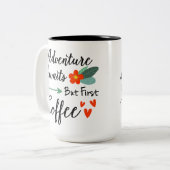 L'Aventure Attend Mais La Première Mug De Motivati (Devant gauche)