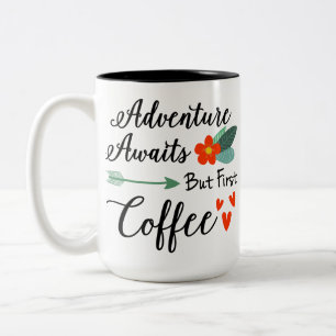 L'Aventure Attend Mais La Première Mug De Motivati