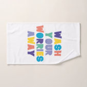 LAVEZ VOS SOUCIS (Serviette à main)