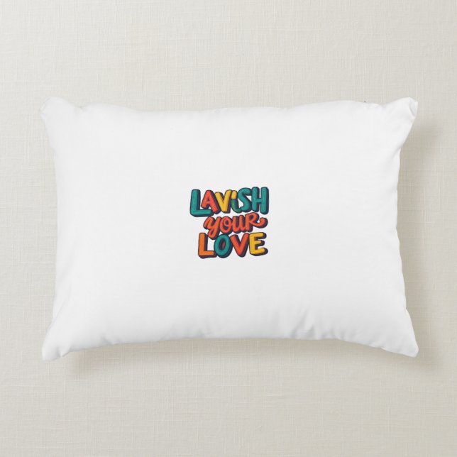 Lavish Your Love Coussin Covers (Devant)
