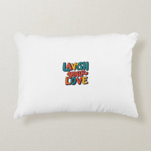 Lavish Your Love Pillow Hoesjes Accent Kussen