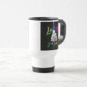 "Lavish Your Love" Travel Coffee Mug (Devant droit)