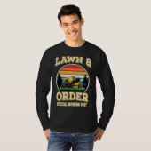 Lawn & Order Special Mowing Unit  Dad Jokes T-shirt (Voorkant volledig)