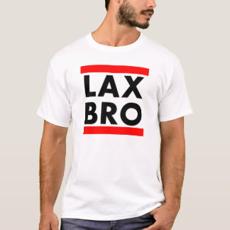 LAX BRO T-SHIRT