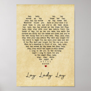 Lay Lady Lay Heart Song Lyric Print