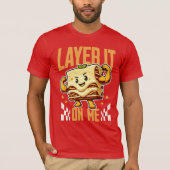 Layer It On Me - Grappig Flexing Lasagne Pun Food T-shirt (Voorkant)