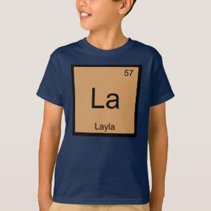 Layla Naam Chemie Element Periodiek Systeem T-shirt
