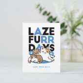 Laze Furr Days - Schattige Lazy Cats Design Briefkaart (Staand voorkant)