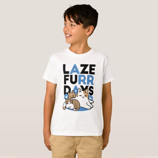 Laze Furr Days - Schattige Lazy Cats Design T-shirt (Voorkant volledig)
