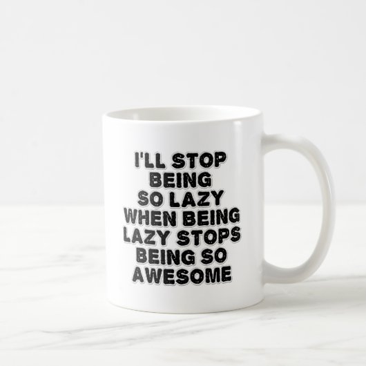 Lazy Awesome Drôle Mug (Droite)