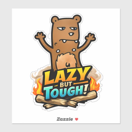 🦥🔥 "Lazy But Tough" Sloth Sticker 🛹💪 (Feuille)