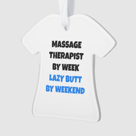 Lazy Butt Massage Therapist (devant)
