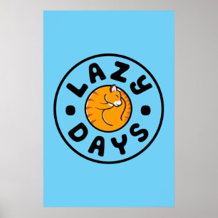 Lazy Cat Days Poster (24x36)