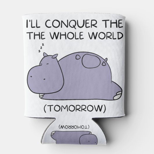 Lazy Funny Hippo Ik zal de hele wereld veroveren Blikjeskoeler (Achterkant)