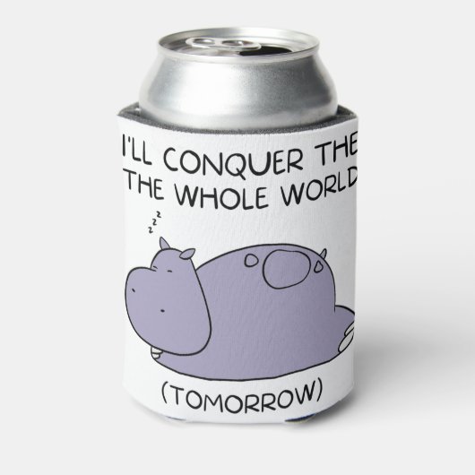 Lazy Funny Hippo Ik zal de hele wereld veroveren Blikjeskoeler (Blikje Achterkant)