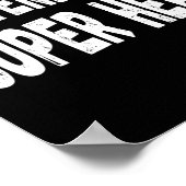 Lazy Precies Ik Ben Een Super Hero Halloween Voor Poster (Hoek)