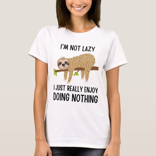 Lazy Sloth Doing Niets T-shirt (Voorkant)