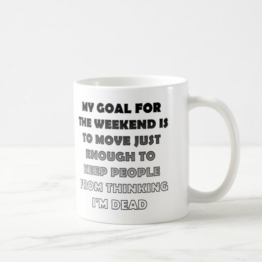 Lazy Weekend Funky Mug Ou Travel Mug (Droite)