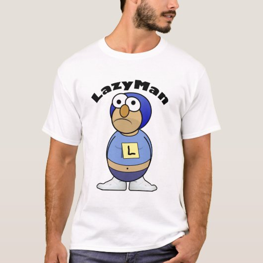 LazyMan! T-shirt (Voorkant)