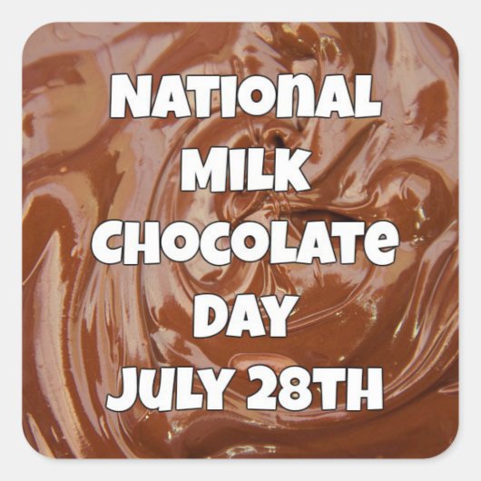 Le 28 juillet est Milk Chocolate Jour Fun Sticker (Devant)