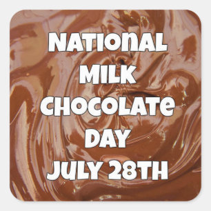 Le 28 juillet est Milk Chocolate Jour Fun Sticker