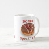 Le beignet me parlent la tasse (Devant droit)