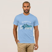 Le bonheur arrive par vagues T-shirt (Devant entier)