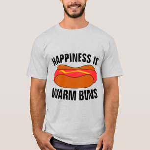 LE BONHEUR EST DES BUNS CHAUDS, Drôle T-Shirts HOT