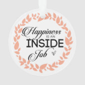 Le Bonheur Est Un Ornement De Guérite De Travail I (dos)