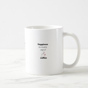 Le bonheur est une tasse chaude de tasses de café