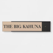 Le Boss Big Kahuna accroché porte Nom de la plaque (Devant)