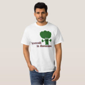 Le brocoli est T-shirt impressionnant (Devant entier)