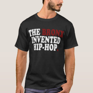 Le BRONX a inventé le T-shirt noir de hip-hop