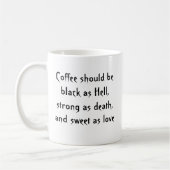 Le café devrait être comme l'enfer tasse noire (Gauche)
