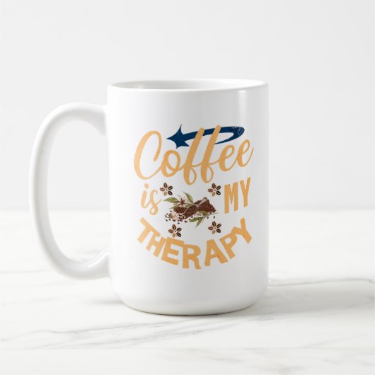 Le Café Est Ma Mug Thérapeutique (Gauche)