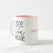 Le café est ma tasse de café de langue d'amour (Devant gauche)