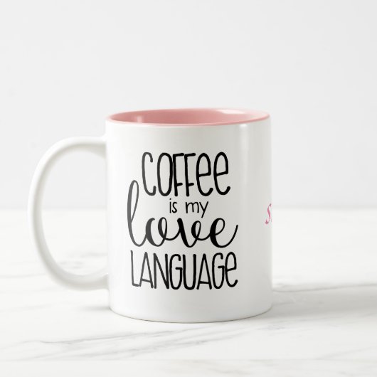 Le café est ma tasse de café de langue d'amour (Gauche)