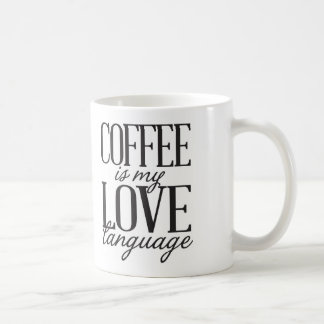 Le café est ma tasse de café de langue d'amour