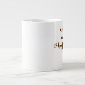 Le café est mon ami - tasse enorme (Devant)