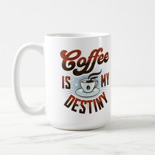 "Le café est mon destin" Mug (Gauche)
