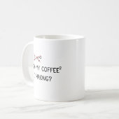 Le café est mon énergie - Physique drôle Mug (Devant gauche)