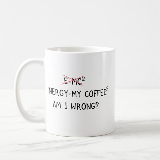 Le café est mon énergie - Physique drôle Mug (Gauche)