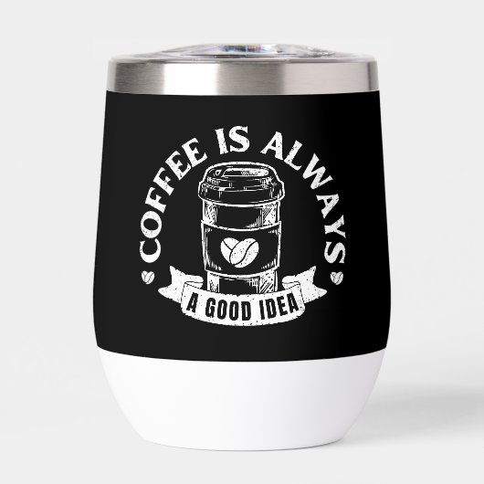 Le café est toujours une bonne idée (Avant)