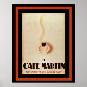 Le Cafe Martin 16 x 20 poster